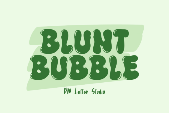 Blunt Bubble: The Playful Typeface That Transformed My Brand Identity