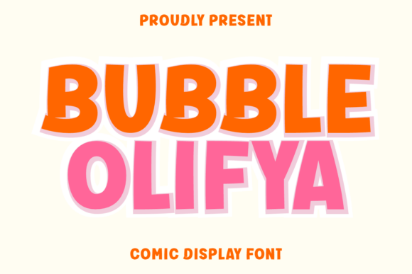Bubble Olifya: A Playful Display Font for Modern Branding