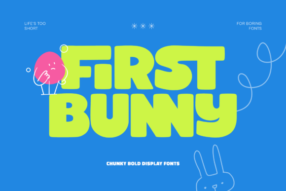 First Bunny: A Bold Display Typeface for High-Energy Campaigns