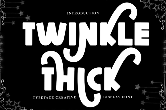 Twinkle Thick: The Friendly Typeface for Small Business Branding