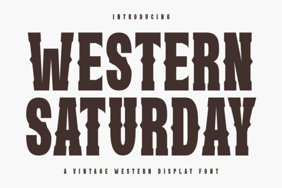 Western Saturday: The Bold Typeface That Drives Campaign Clarity