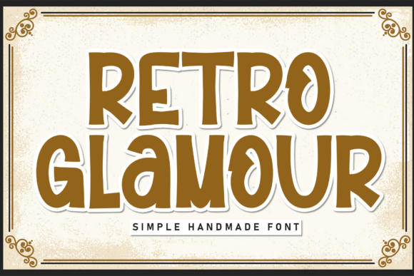 Why Retro Glamour Is the Perfect Display Font for Your Brand