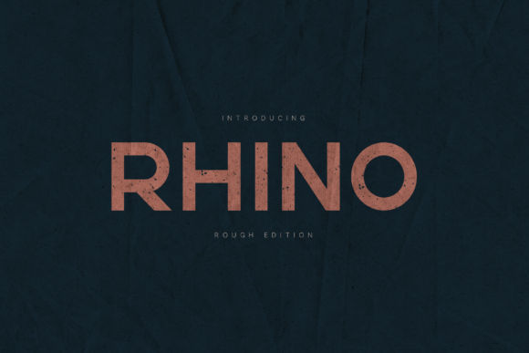 Why Rhino Rough Is the Perfect Typeface for Bold Branding